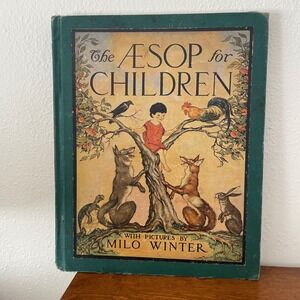 The Aesop for Children Illustrated by Milo Winter 1942 Edition Hardcover Book